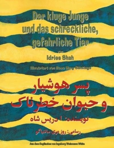 Cover for Idries Shah · Kluge Junge und das Schreckliche, Gefährliche Tier (Book) (2022)