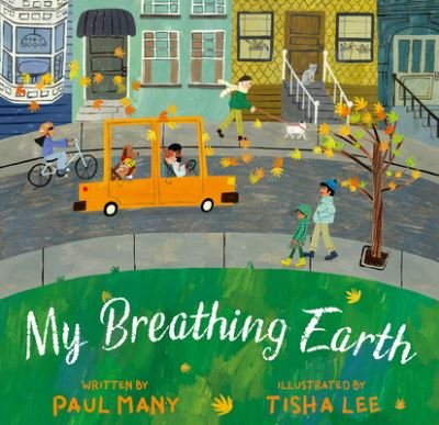 Cover for Paul Many · My Breathing Earth (Hardcover Book) (2023)