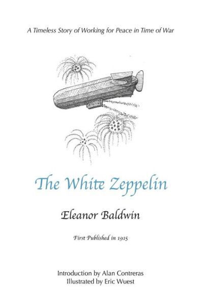 Cover for Eleanor Baldwin · The White Zeppelin (Taschenbuch) (2017)