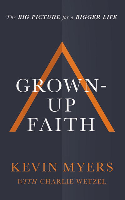 Cover for Kevin Myers · Grownup Faith (Audiobook (CD)) (2019)