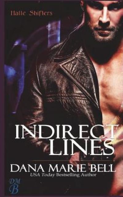 Cover for Dana Marie Bell · Indirect Lines (Paperback Book) (2018)