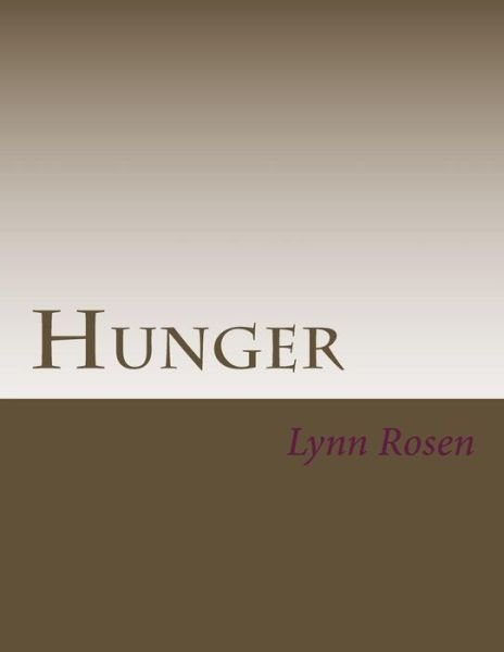 Cover for Lynn Rosen · Hunger (Paperback Book) (2018)