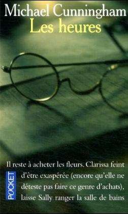 Cover for Michael Cunningham · Les Heures = the Hours (Paperback Book) [French edition] (2001)