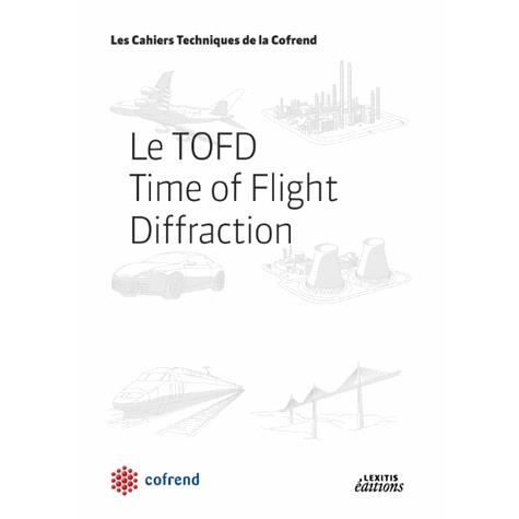 Cover for Cofrend Cofrend · Le TOFD Time of Flight Diffraction (Paperback Book) (2013)