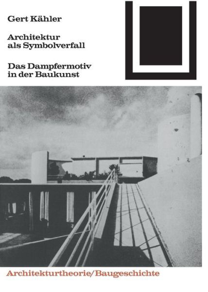 Cover for Kähler · Architektur als Symbolverfall (Book) (1981)