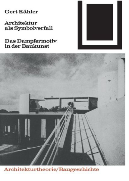 Architektur als Symbolverfall - Kähler - Books - DE GRUYTER - 9783035600629 - 1981