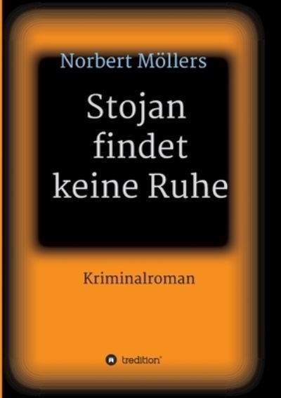 Cover for Möllers · Stojan findet keine Ruhe (Buch) (2020)