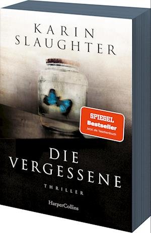 Cover for Karin Slaughter · Die Vergessene (Bok) (2023)