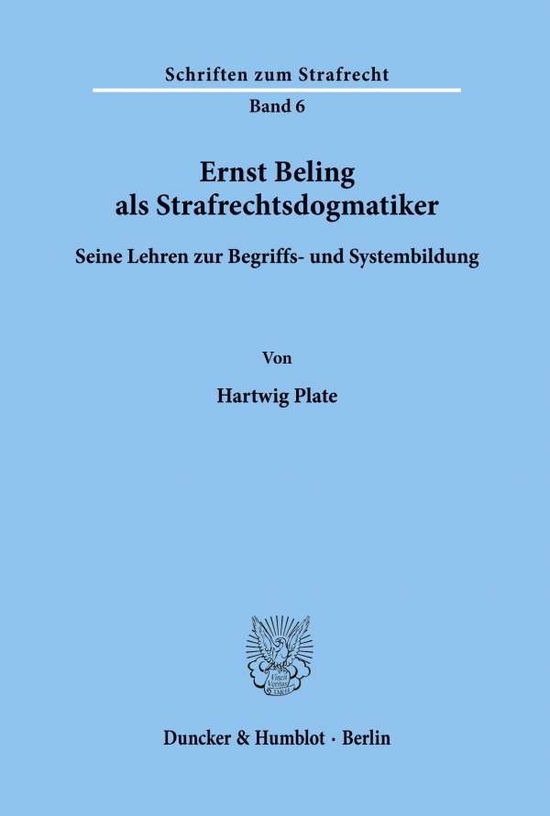 Cover for Plate · Ernst Beling als Strafrechtsdogma (Book) (1966)