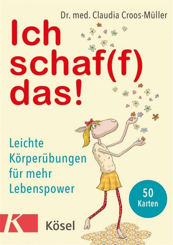 Cover for Croos-Müller · Ich schaf (f) das!, 50 Kart (Book)