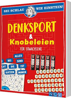 Cover for Naumann &amp; Göbel Verlagsg. · Sei schlau wie Einstein! - Denksport und Knobeleien für Erwachsene (Paperback Book) (2022)