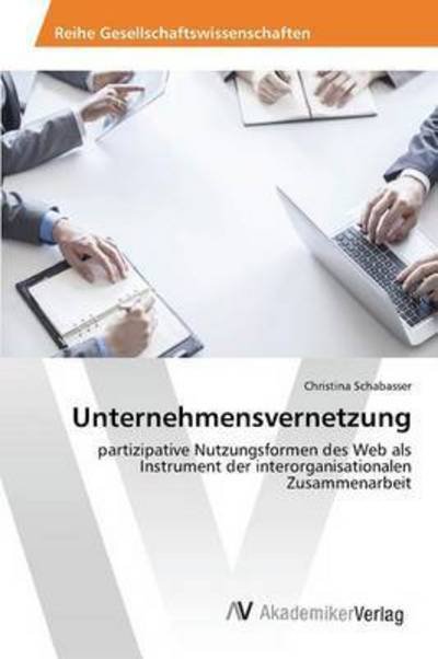 Cover for Schabasser Christina · Unternehmensvernetzung (Paperback Bog) (2015)