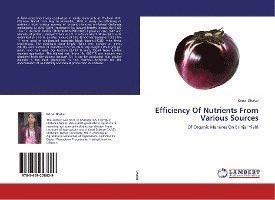 Efficiency Of Nutrients From Var - Dhakal - Bücher -  - 9783659228629 - 