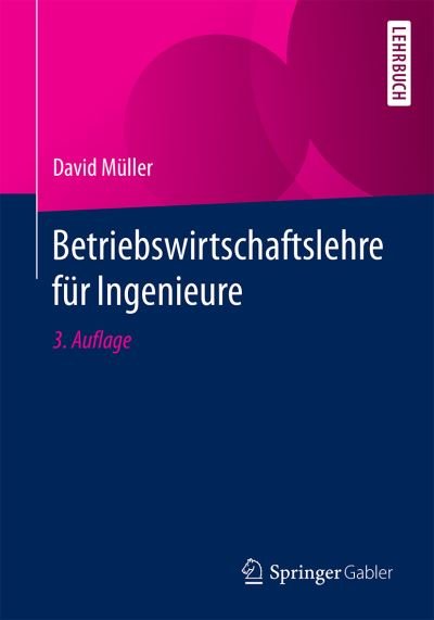 Cover for Müller · Betriebswirtschaftslehre für Ing (Buch) (2020)