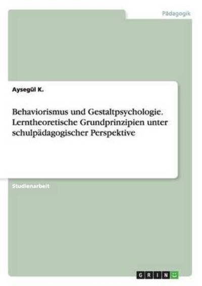 Cover for Ilk · Behaviorismus und Gestaltpsychologi (Bog) (2016)