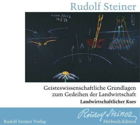 Cover for Rudolf Steiner · Geisteswissenschaftliche Grundlagen zum Gedeihen der Landwirtschaft (N/A) (2015)