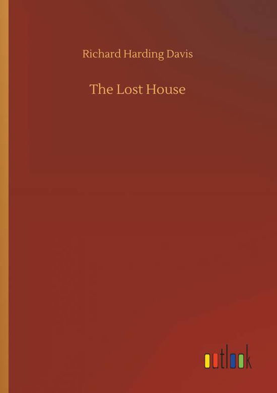 Cover for Davis · The Lost House (Bog) (2019)