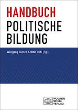 Cover for Wolfgang Sander · Handbuch politische Bildung (Paperback Book) (2022)