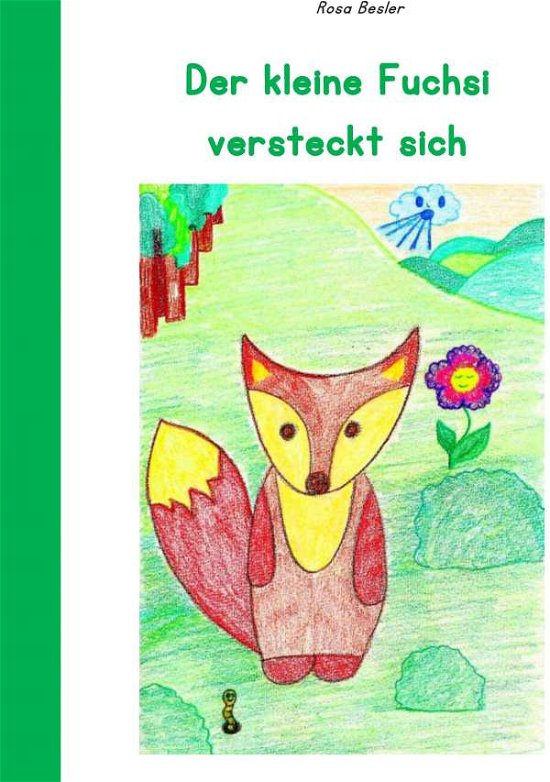 Cover for Besler · Der kleine Fuchsi versteckt sich (Book)