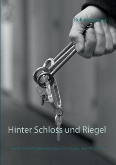 Cover for Platz · Hinter Schloss und Riegel (Book) (2018)