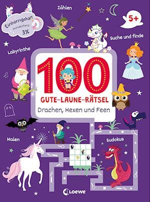 Cover for Lisa-Marie Röller · 100 Gute-Laune-Rätsel - Drachen, Hexen und Feen (Paperback Book) (2021)