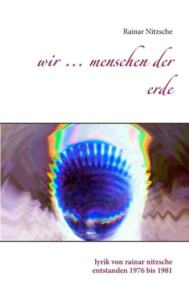 Cover for Nitzsche · Wir ... Menschen der Erde (Book) (2017)