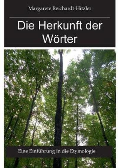 Cover for Reichardt-Hitzler · Die Herkunft der Wört (Bok) (2018)