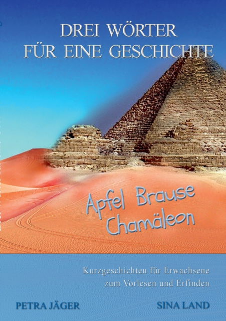 Cover for Sina Land · Drei Woerter fur eine Geschichte (Paperback Book) (2021)