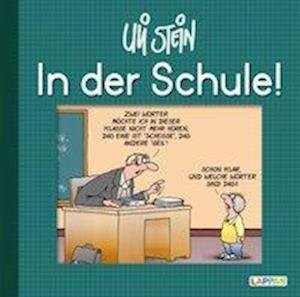 Cover for Stein · In der Schule! (Bog)