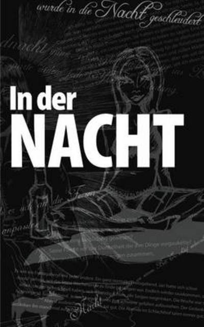 In Der Nacht - Andrea Reiter - Książki - Books on Demand - 9783837022629 - 16 września 2009