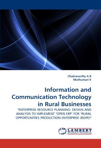 Cover for Muthumari K · Information and Communication Technology in Rural Businesses: &quot;Enterprise Resource Planning: Design and Analysis to Implement &quot;Open Erp&quot; for &quot;Rural Opportunities Production Enterprise (Rope)&quot; (Paperback Bog) (2010)