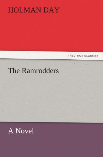 Cover for Holman Day · The Ramrodders: a Novel (Tredition Classics) (Paperback Book) (2011)