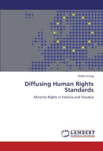 Cover for Malte Brosig · Diffusing Human Rights Standards: Minority Rights in Estonia and Slovakia (Paperback Book) (2012)