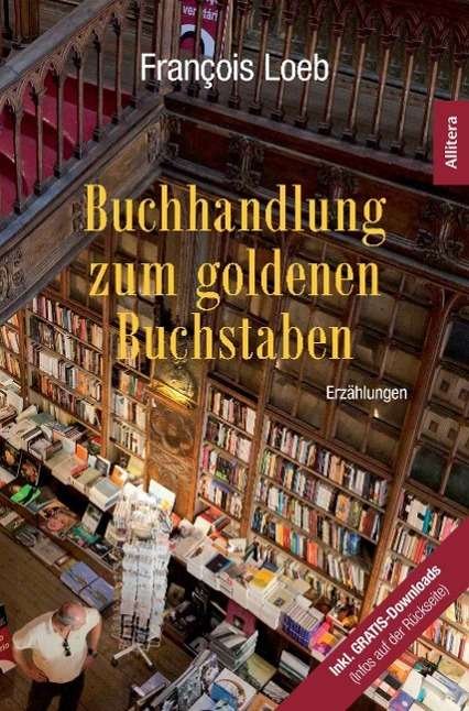 Cover for Loeb · Buchhandlung zum goldenen Buchstab (Buch)
