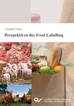 Cover for Annabell Franz · Perspektiven des Food Labelling (Paperback Book) (2012)