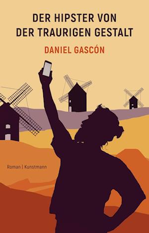 Cover for Daniel Rodriguez Gascón · Der Hipster von der traurigen Gestalt (Book) (2023)