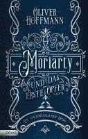 Cover for Oliver Hoffmann · Moriarty und das erste Opfer (Book) (2024)