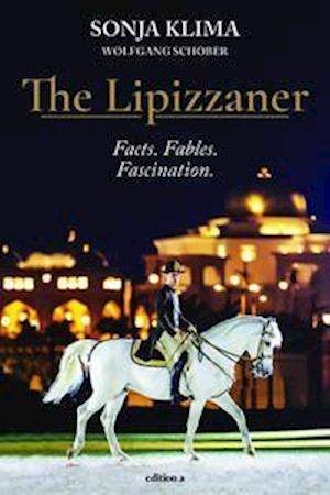 Cover for Sonja Klima · The Lipizzans Of The Spanish Riding School Vienna        Engl. Ausgabe (Book)