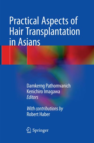 Cover for Practical Aspects of Hair Transplantation in Asians (Paperback Book) [Softcover Reprint of the Original 1st 2018 edition] (2019)