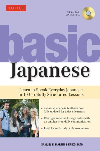 Cover for Samuel E. Martin · Basic Japanese: Learn to Speak Everyday Japanese in 10 Carefully Structured Lessons (Paperback Book) (2012)