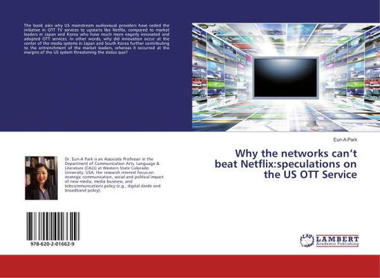 Why the networks can't beat Netfli - Park - Böcker -  - 9786202016629 - 