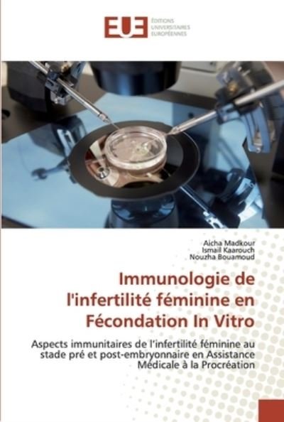 Cover for Madkour · Immunologie de l'infertilité fé (Bog) (2019)