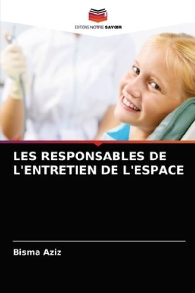 Cover for Aziz · Les Responsables De L'entretien De (N/A) (2021)