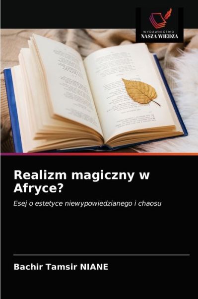 Cover for Bachir Tamsir Niane · Realizm magiczny w Afryce? (Paperback Book) (2021)