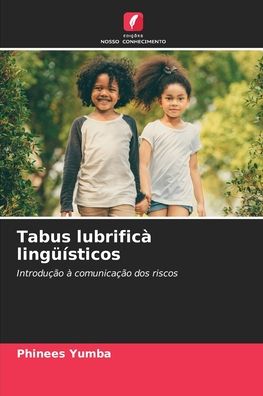 Cover for Phinees Yumba · Tabus lubrifica linguisticos (Paperback Book) (2021)