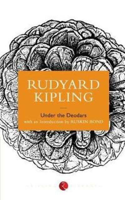 Cover for Rudyard Kipling · Under the Deodars (Paperback Book) (2013)