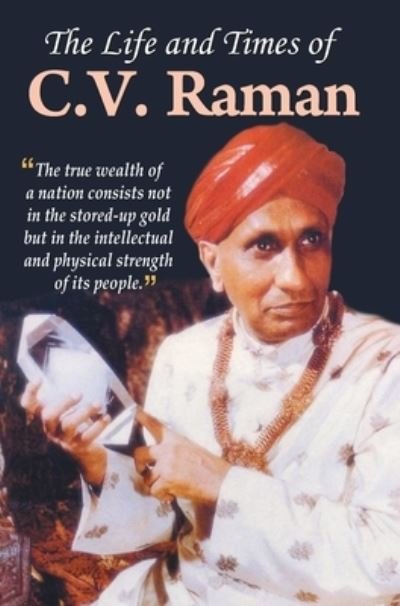 Cover for Tejan Kumar Basu · The Life and Times of C.V. Raman (Book) (2016)