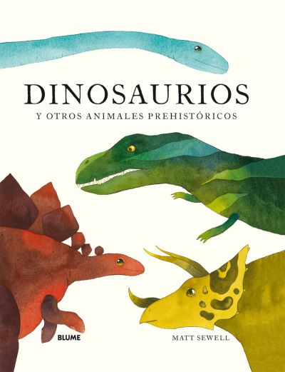 Cover for Matt Sewell · Dinosaurios (Hardcover Book) (2019)