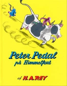 Peter Pedal: Peter Pedal på himmelfart - H.A. Rey - Livros - Gyldendal - 9788700154629 - 15 de abril de 2000