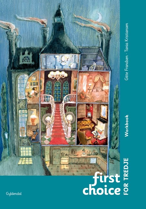 Cover for Tania Kristiansen; Gitte Frandsen · First Choice 3. klasse: First Choice for tredje Workbook, Gl. udgave (Sewn Spine Book) [1th edição] (2009)